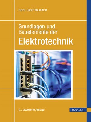 cover image of Grundlagen und Bauelemente der Elektrotechnik